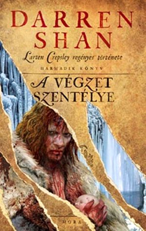 [The Saga of Larten Crepsley 03] • A végzet szentélye